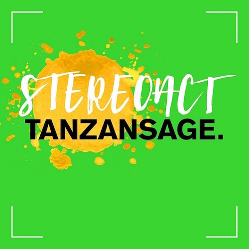 <strong>Stereoact</strong><br /> Tanzansage