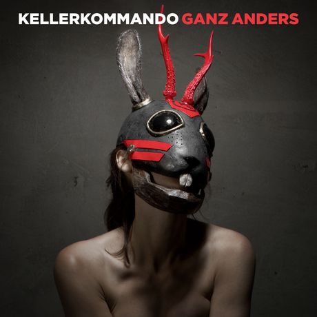 <strong>Kellerkommando</strong><br /> Ganz Anders