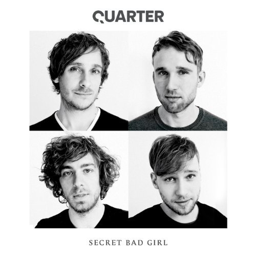 <strong>Quarter</strong><br> Secret Bad Girl
